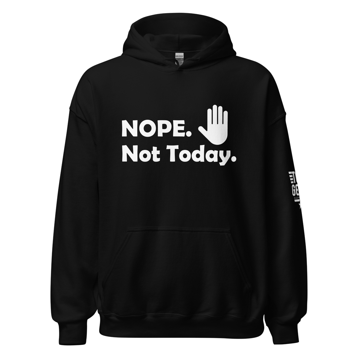 Top Gear Black / S Nope, Not Today Hoodie