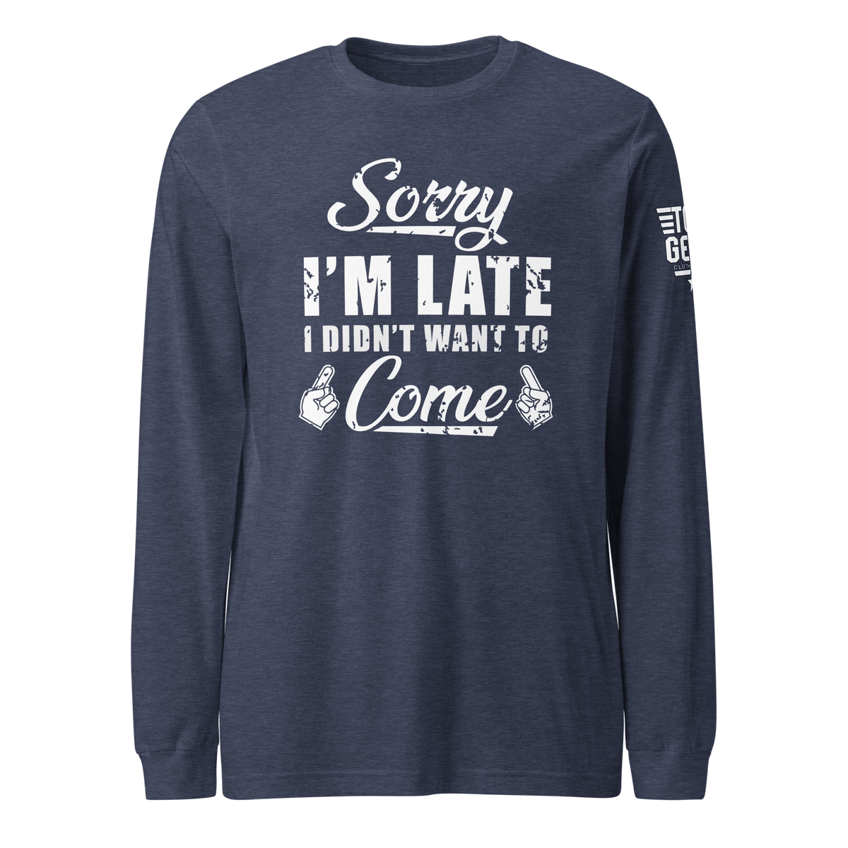Top Gear Heather Navy / S Sorry I'm Late Long Sleeve Tee