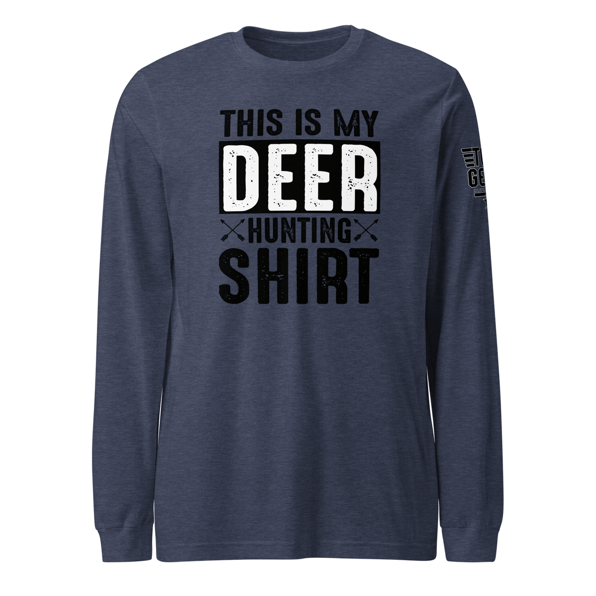 Top Gear Heather Navy / S This is My Deer Hunting Long Sleeve Tee