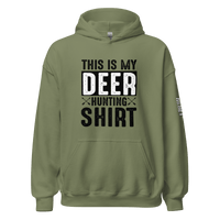 Top Gear Military Green / S This is My Deer Hunting Hoodie