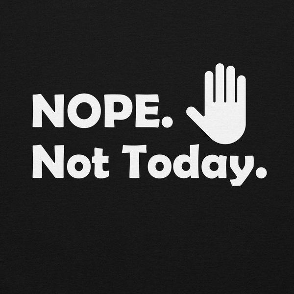 Top Gear Nope, Not Today Hoodie