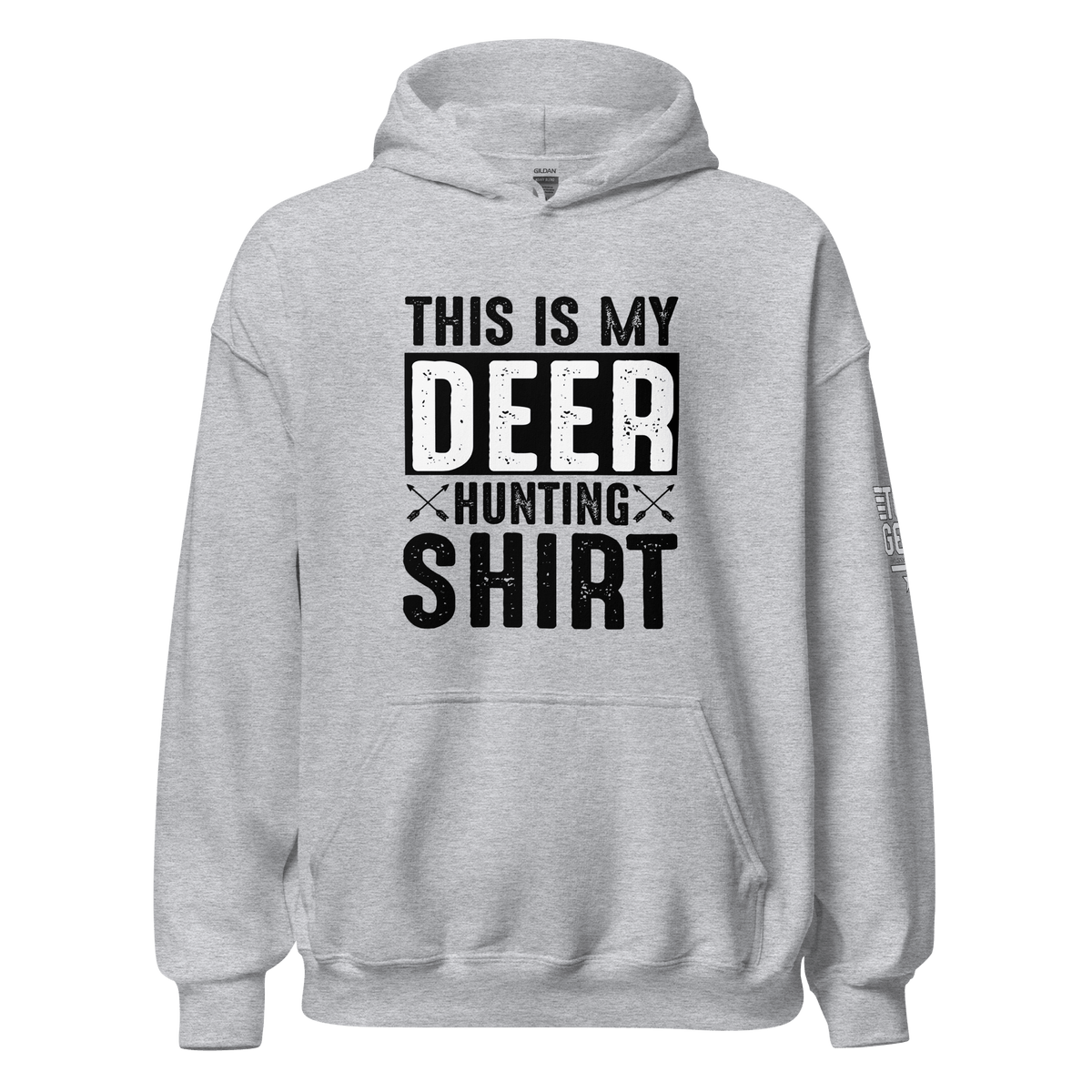 Top Gear Sport Grey / S This is My Deer Hunting Hoodie