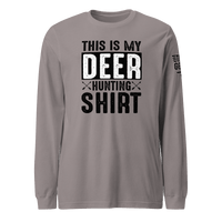 Top Gear Storm / S This is My Deer Hunting Long Sleeve Tee